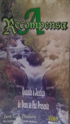 A Recompensa Iara C L Pinheiro