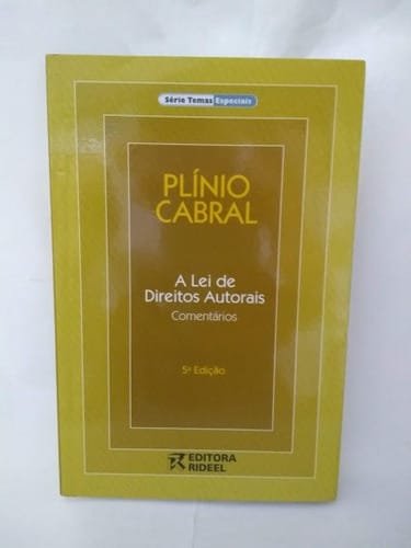 A Lei De Direitos Autorais Plinio Cabral