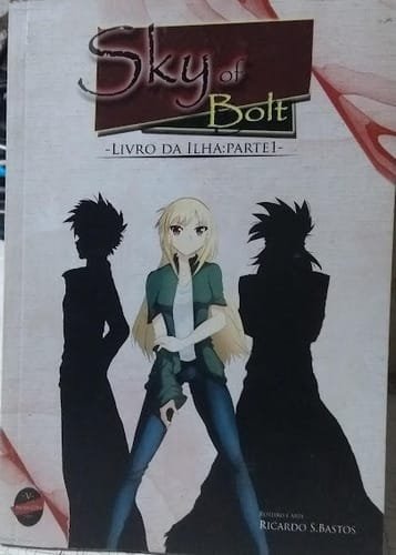 Sky Of Bolt Livro Da Ilha Parte 1 Ricardo S Bastos
