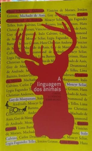 A Linguagem Dos Animais Contos E Cronicas Sobre Bichos