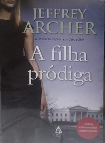 A Filha Pródiga Jeffrey Archer
