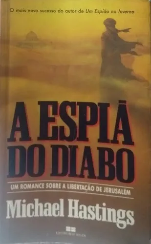 A Espia Do Diabo Michael Hastings