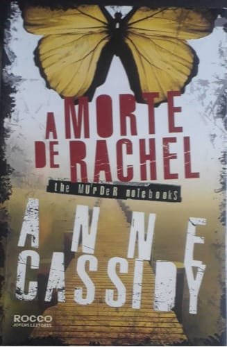 A Morte De Rachel Vol 2 Anne Cassidy