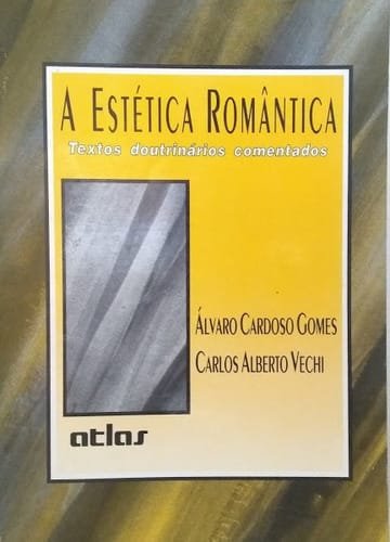 A Estetica Romantica Alvaro Cardoso Gomes