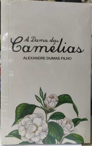 A dama das camélias - Alexandre Dumas - Seboterapia - Livros