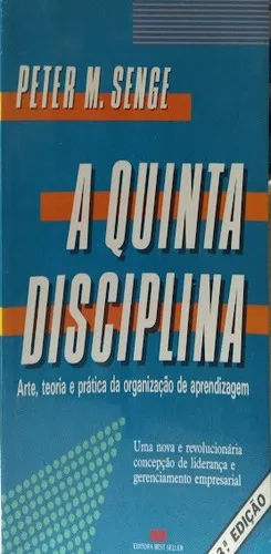 A Quinta Disciplina Peter M Senge