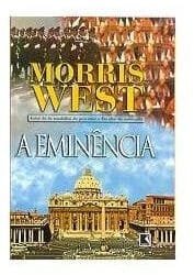 A Eminencia Morris West