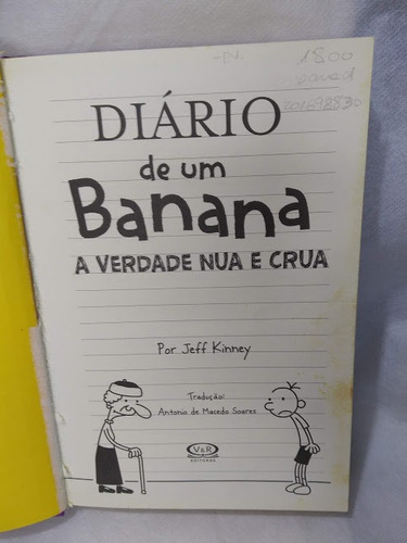 Diário De Um Banana A Verdade Nua E Crua Jeff Kinney Sebo Viana