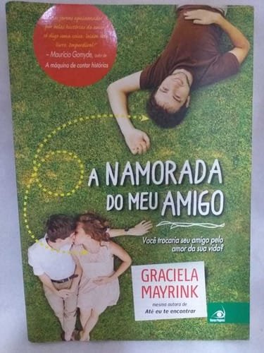 A Namorada Do Meu Amigo Graciela Mayrink