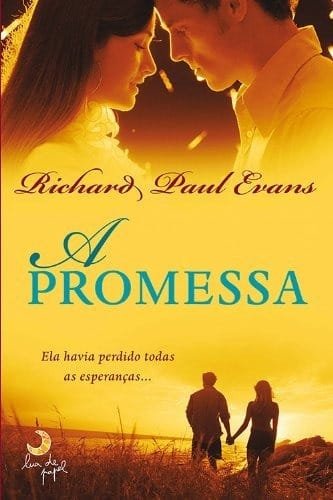 A Promessa Ricahrd Paul Evans
