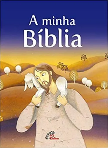 A Minha Bíblia