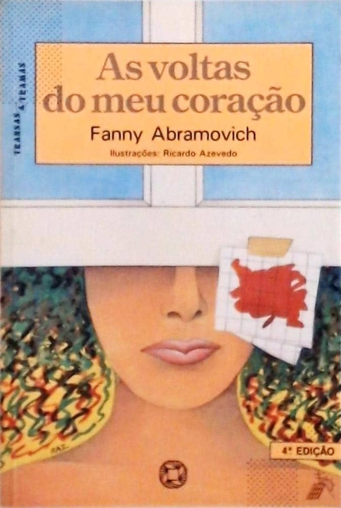 As voltas do meu coração Fanny Abramovich
