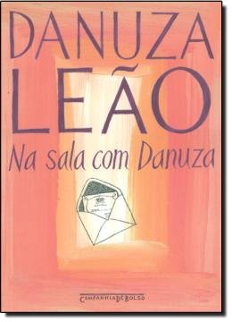 Na sala com Danuza danuza leao