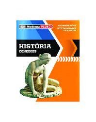 Kit História - conexões - Parte I, II, III e + 4 Livros