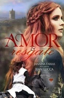 Amor e Resgate Janaína Farias