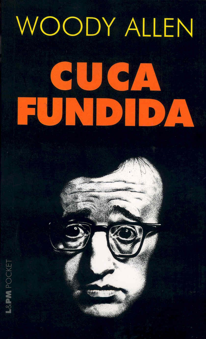 Cuca fundida Woody Allen