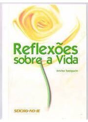 Reflexões sobre a vida Seicho Taniguchi