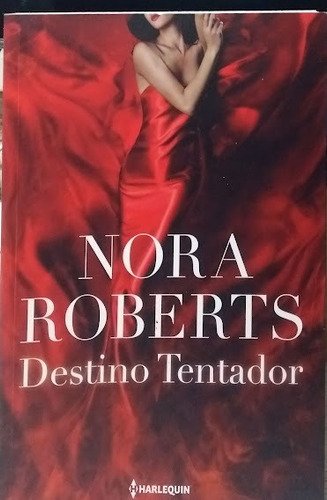 Destino Tentador Nora Roberts