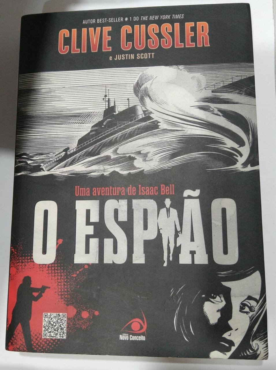 O espião: uma Aventura de Isaac Bell Clive Cussler