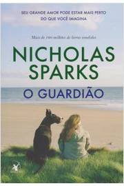 O Guardião Nicholas Sparks