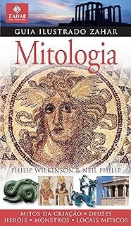 Guia Ilustrado Zahar Mitologia Philip Wilkinson