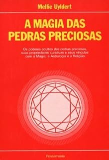 A Magia das Pedras Preciosas