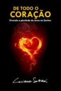 De Todo o Coracao