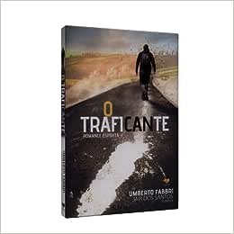 O Traficante Umberto Fabbri