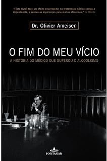 O Fim do Meu Vício