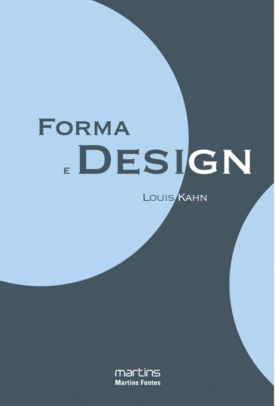 Forma e Design Louis Kahn