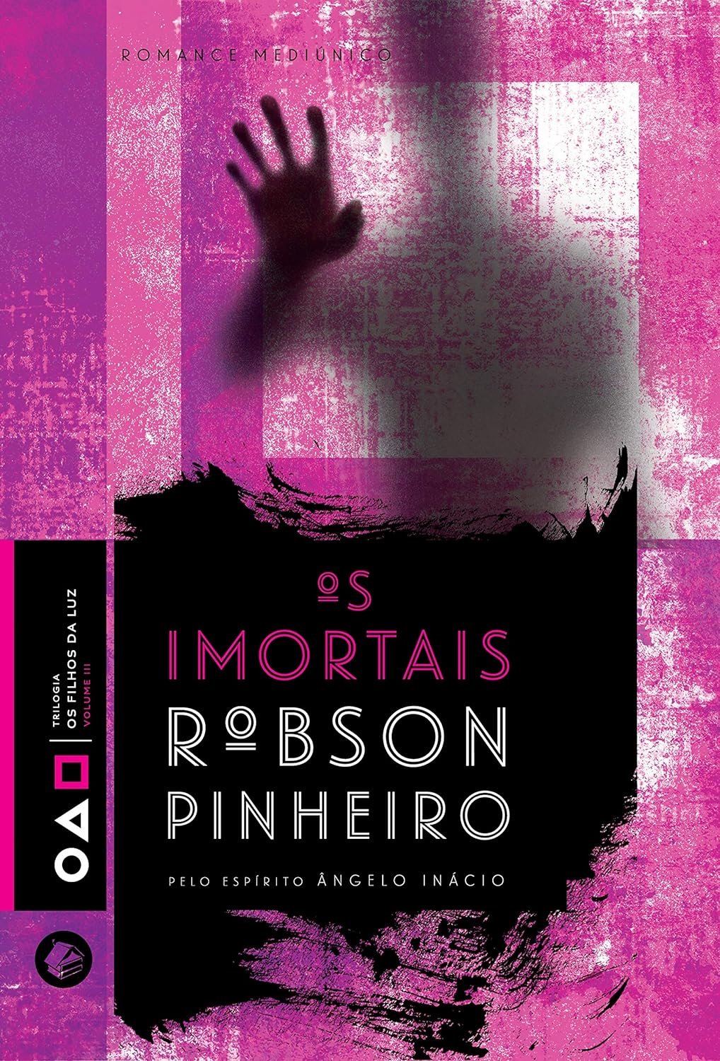 Os Imortais Robson Pinheiro