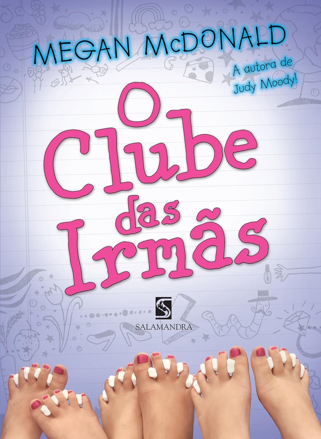 O Clube das Irmas Megan Mcdonald