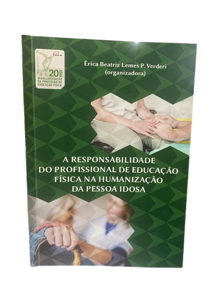 A Responsabilidade do Profissional de Educação Física na Humanização