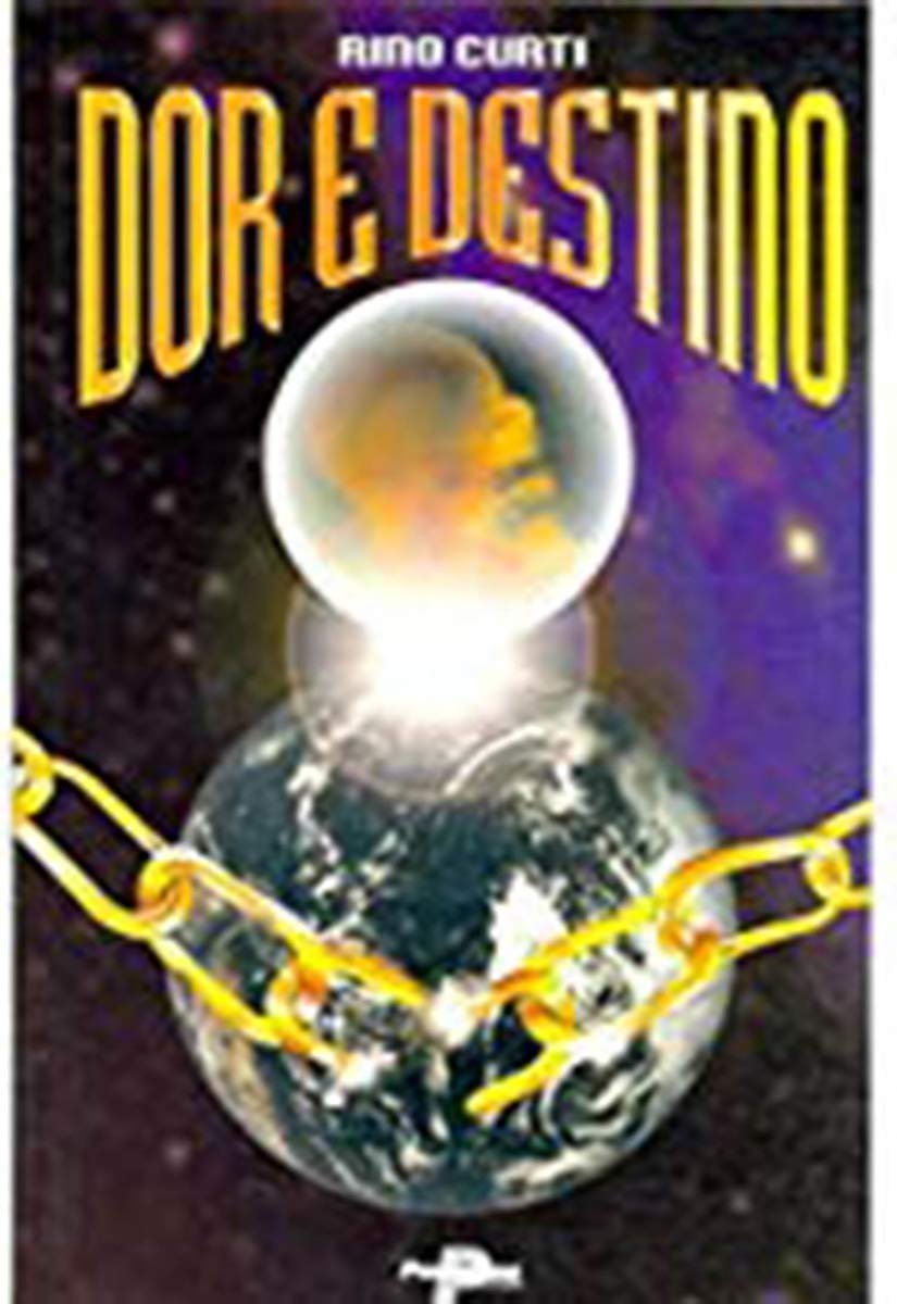 Dor e Destino  Rino Curti