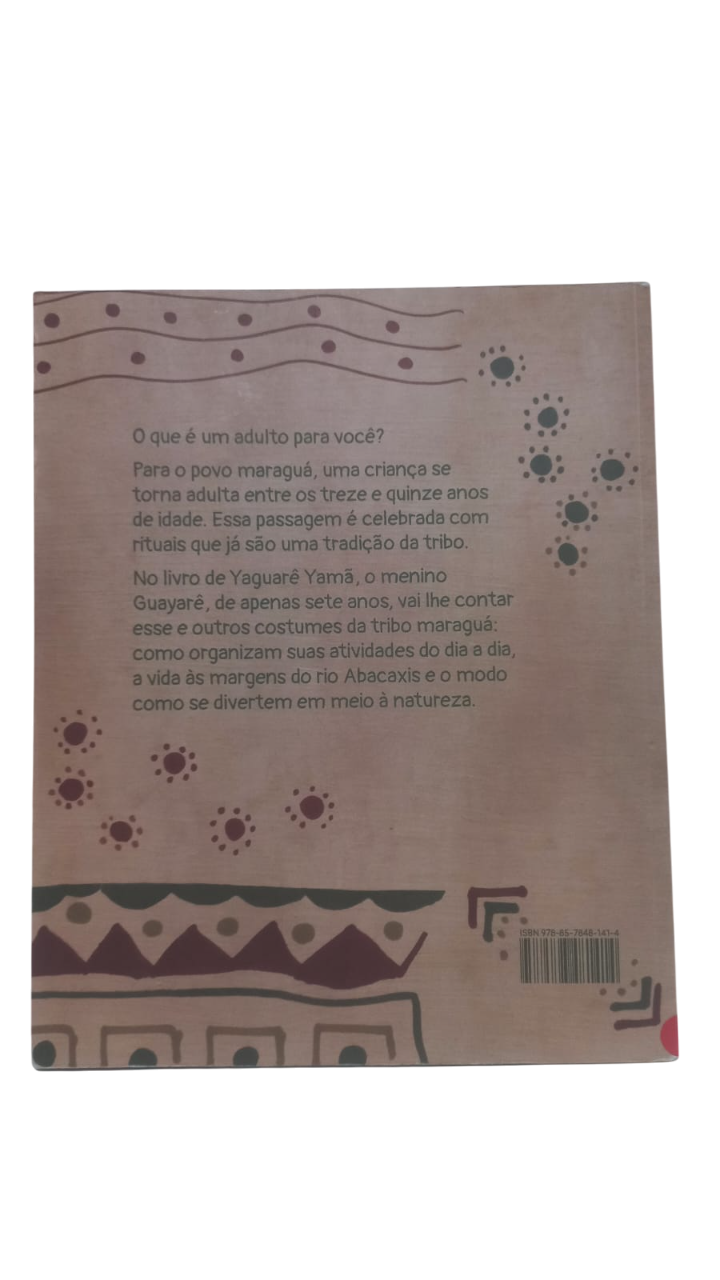 Guayare O menino da aldeia do rio Yaguarê Yamã - Imagem 2