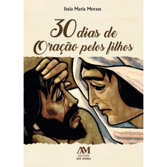 30 Dias De Oração Pelos Filhos Stela Maria Moraes - Imagem 3