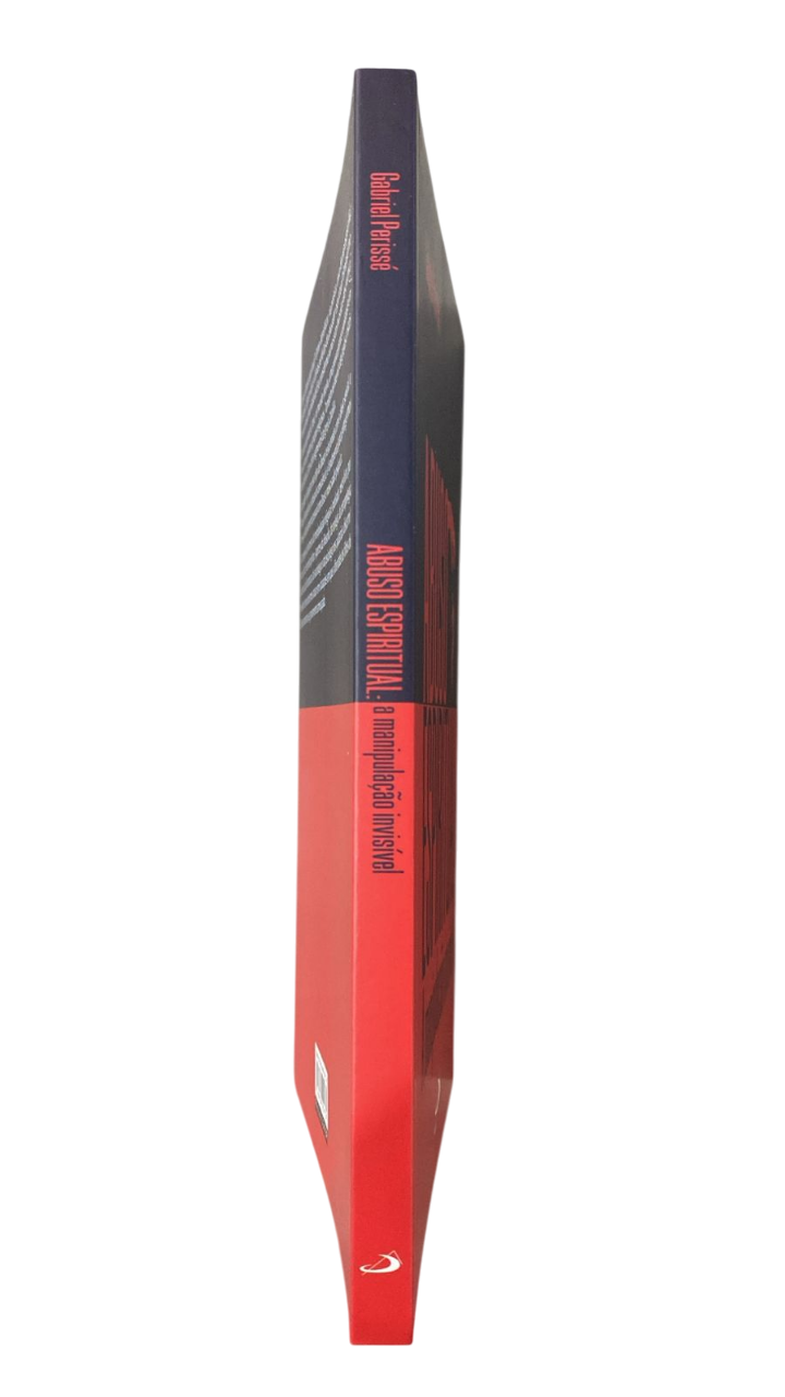 Abuso Espiritual A Manipulacao Invisivel Gabriel Perissé - Imagem 3