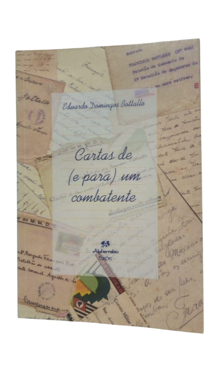 Cartas de (e Para) um Combatente Eduardo Domingos Battallo