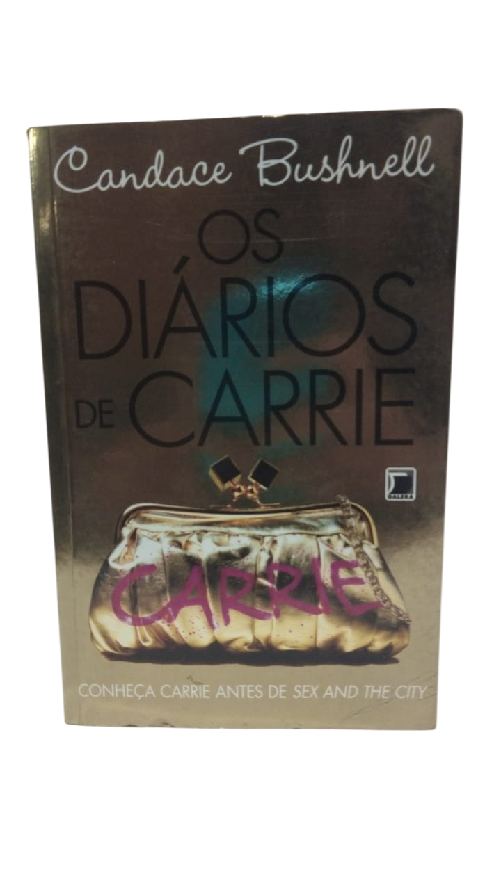 Os Diários de Carrie Candace Bushnell