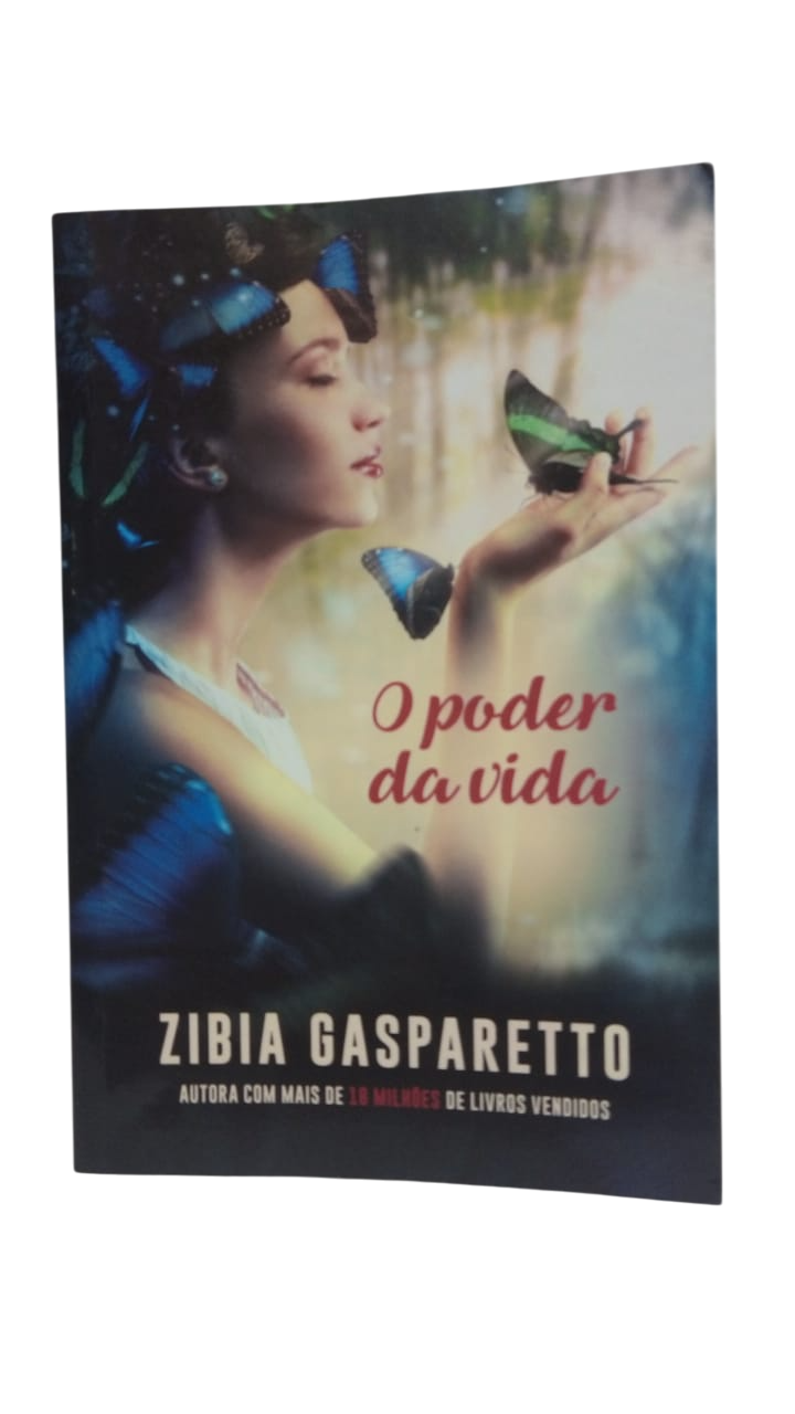 O poder da vida Zibia Gasparetto