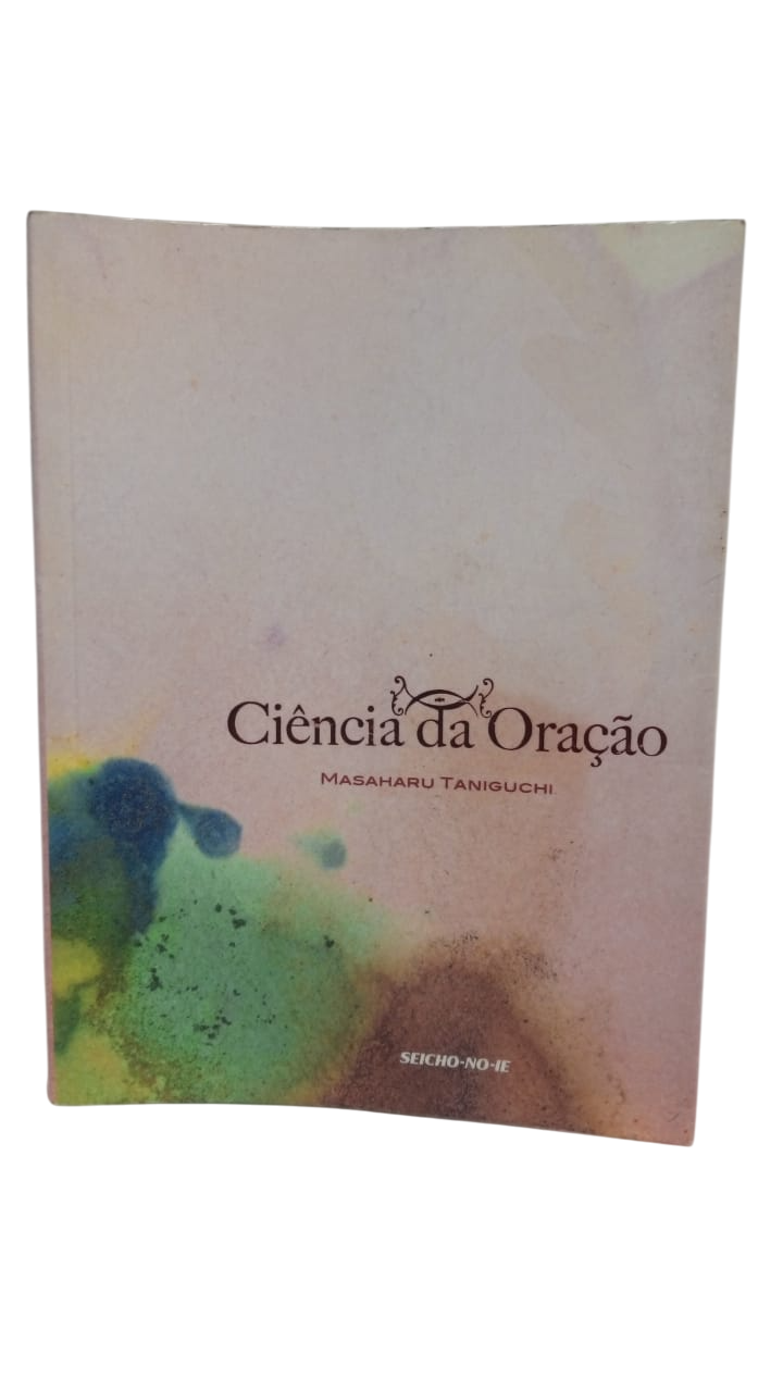 Ciência da Oração Masaharu Taniguchi