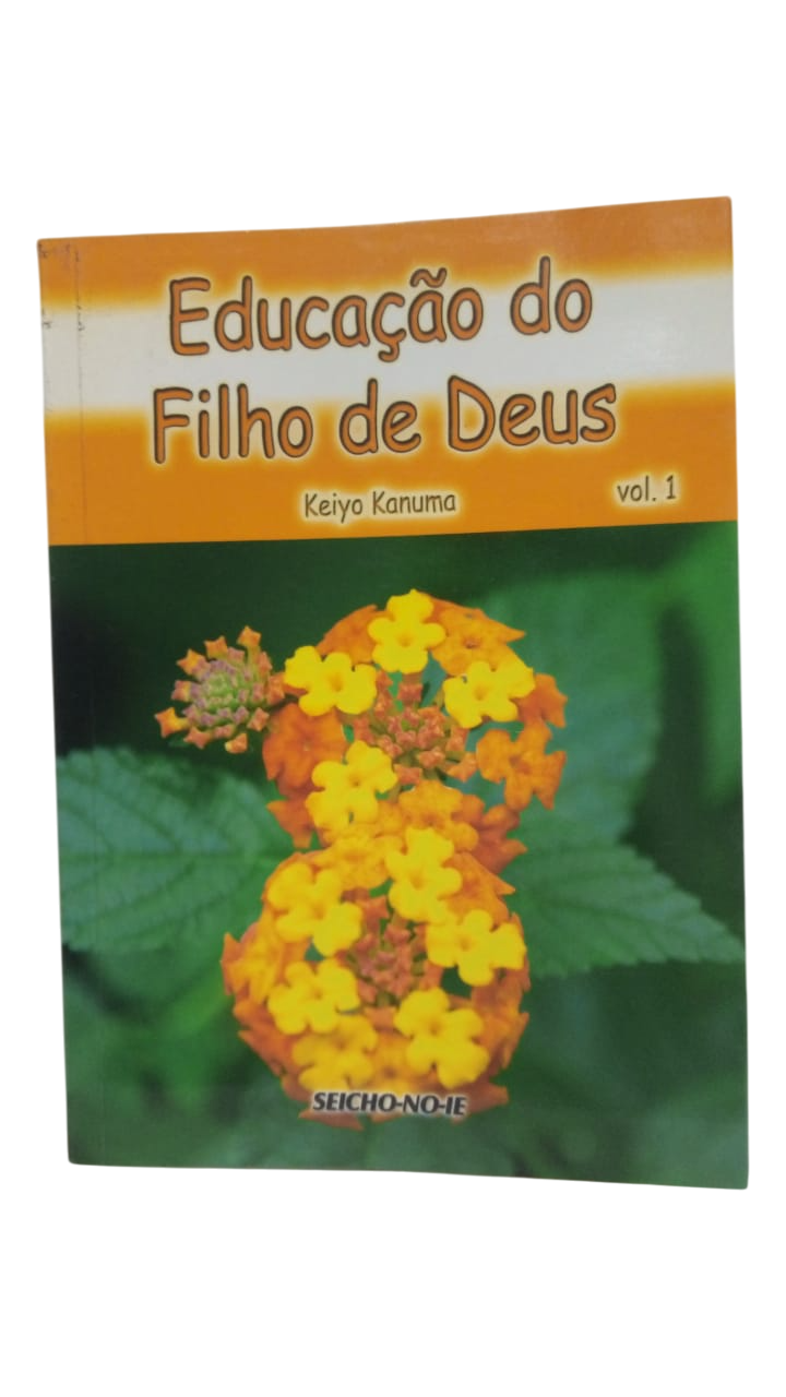 Educação do Filho de Deus  Vol. 1 Keiyo Kanuma