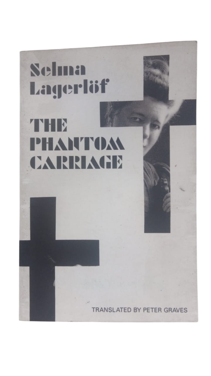 The Phantom Carriage Selma Lagerlof