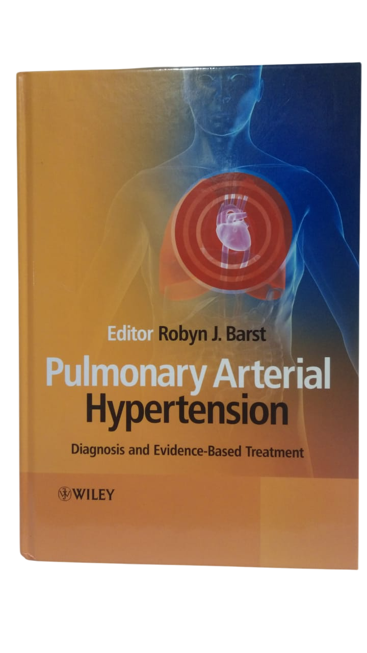 Pulmonary Arterial Hypertension Robin J. Barst
