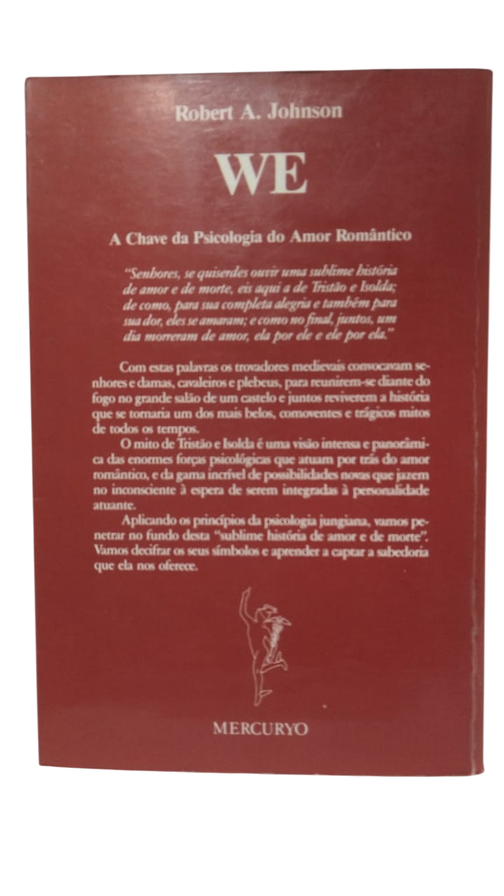 WE A chave da psicologia do amor romantico Robert A Johnson - Imagem 2