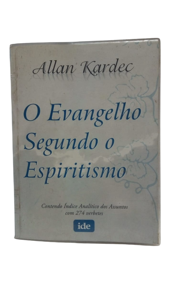 O Evangelho Segundo O Espiritismo Allan Kardec