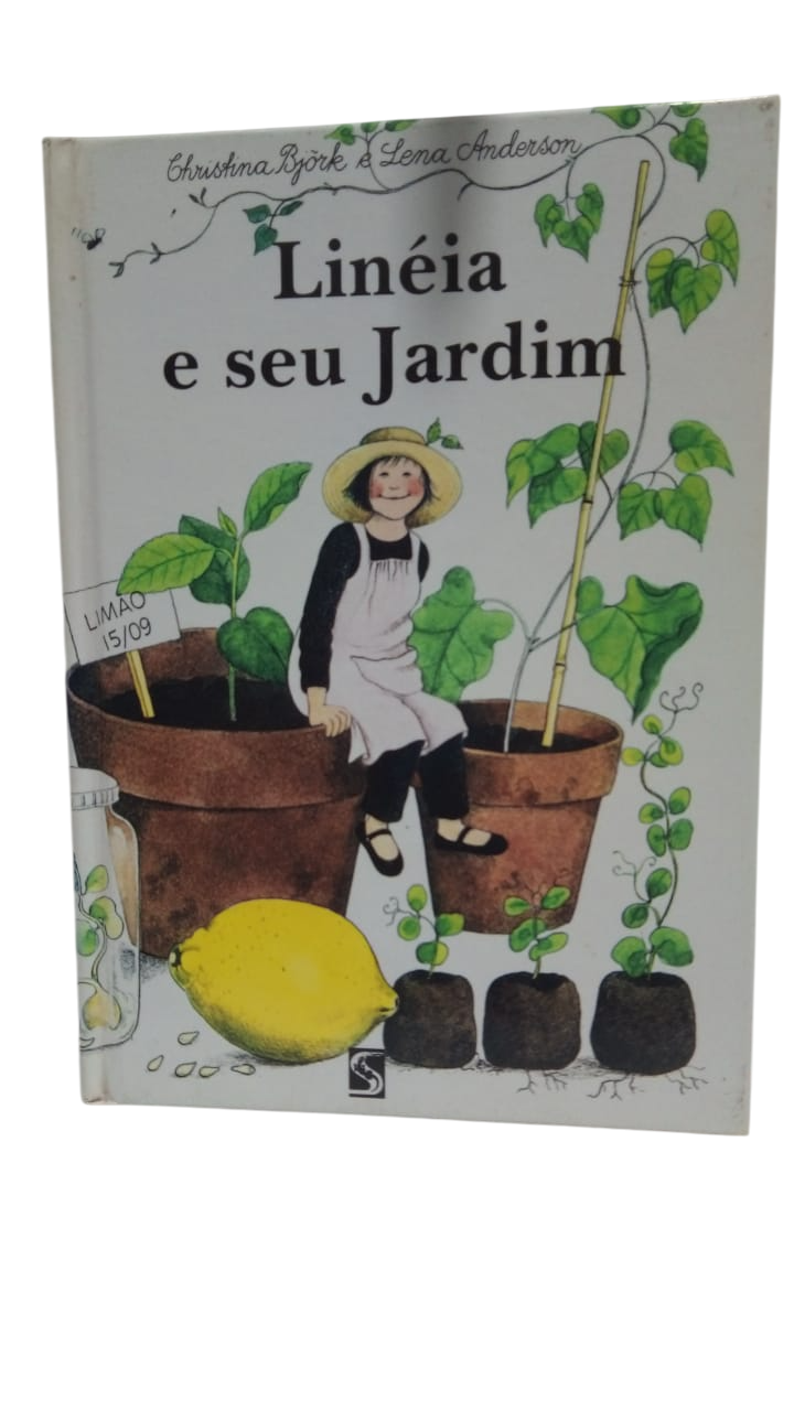 Linéia e Seu Jardim Christina Bjork