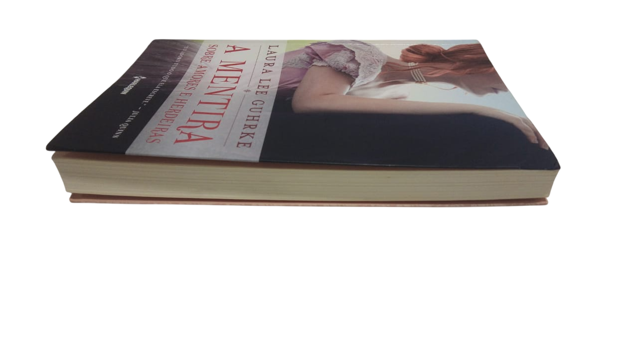 A Mentira Sobre Amores e Herdeiras Laura Lee Guhrke - Imagem 3