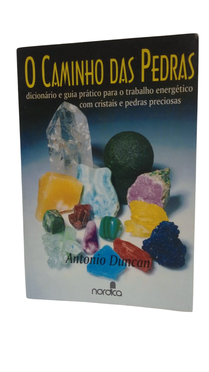 O Caminho das Pedras Antonio Duncan