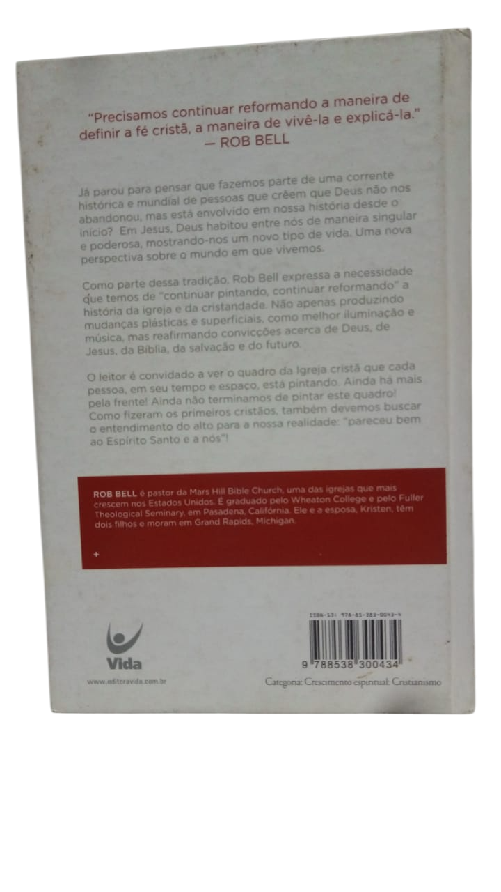 Repintando a Igreja uma Visão Contemporânea Rob Bell - Imagem 2